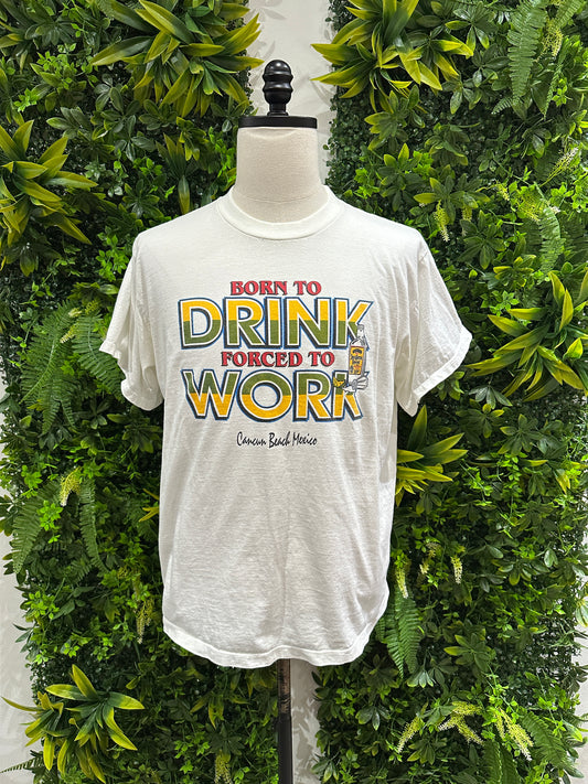 (Mens Large) 90s 'Born to Drink' Gag Shirt 007